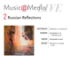 <em>Russian Reflections</em> Disc 2