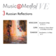 <em>Russian Reflections</em> Disc 3